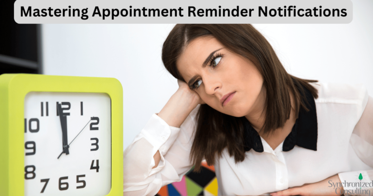 Mastering Appointment Reminder Notifications