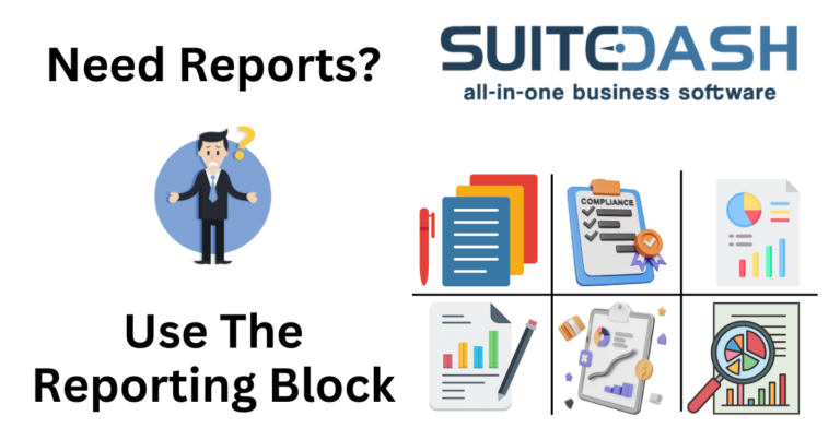 Unlocking the Power of the SuiteDash Reporting Block